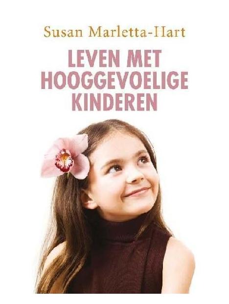 Leven met hooggevoelige kinderen