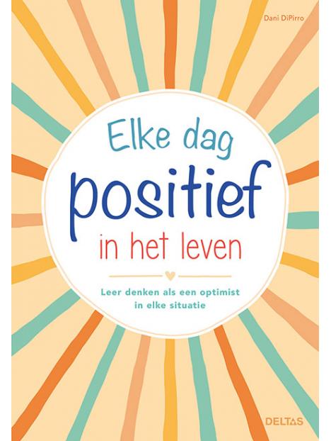 Deltas elke dag positief in het leven